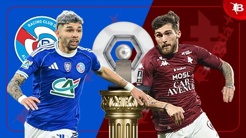  Nhận định bóng đá Strasbourg vs Metz, 21h00 ngày 18/1: Đối thủ ưa thích